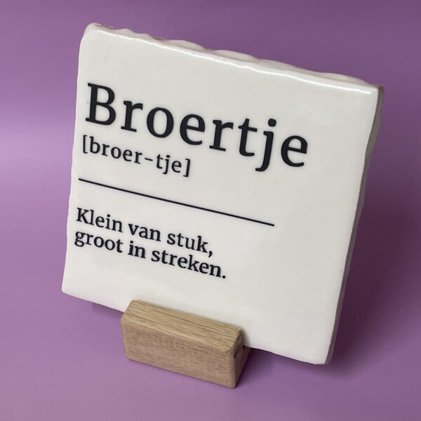Tegeltje - Broertje