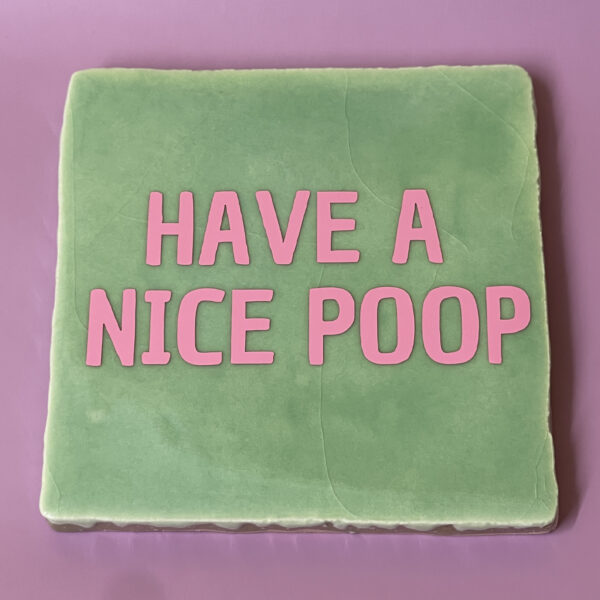 Tegeltje - Have a nice poop