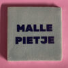 MallePietje1 Tegeltje - Malle Pietje