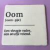 Tegeltje - Oom