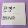 Tegeltje - Zusje
