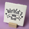 48. Worlds_Best_Mom Tegeltje - World's best Mom