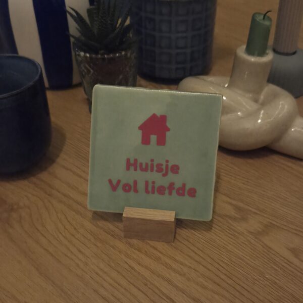 20251106_212040 Tegeltje - Huisje vol liefde